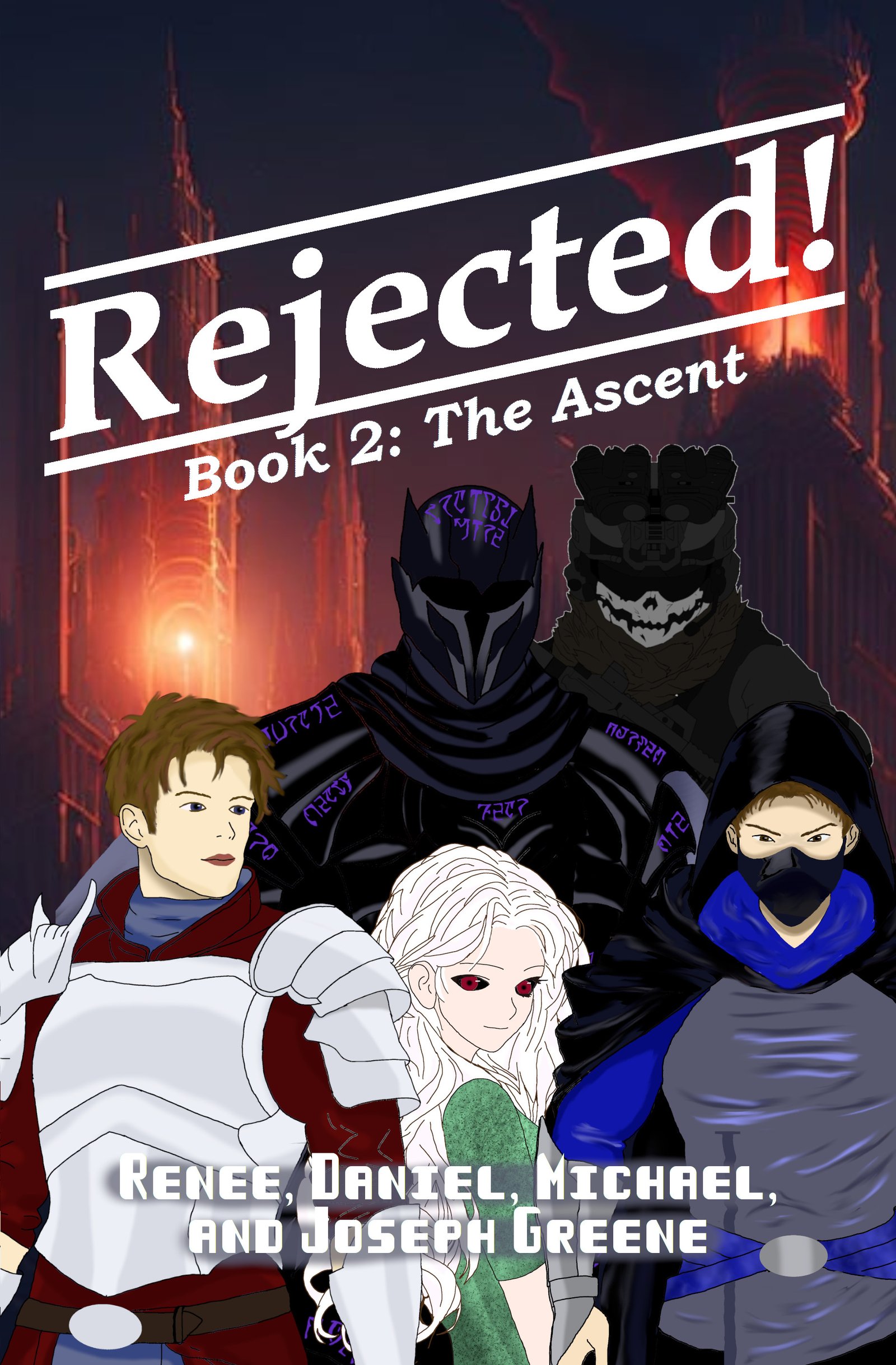 Rejected Book 2: The Ascent